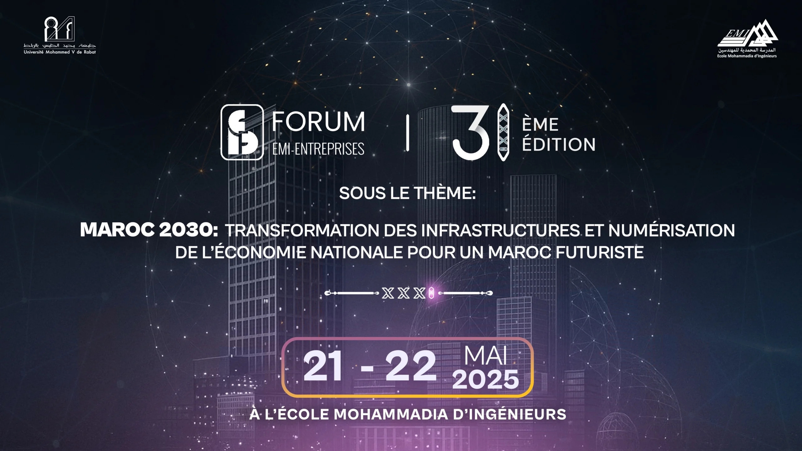 Forum EMI-Entreprises 2025: Cap sur la transformation numérique et les infrastructures du Maroc futuriste