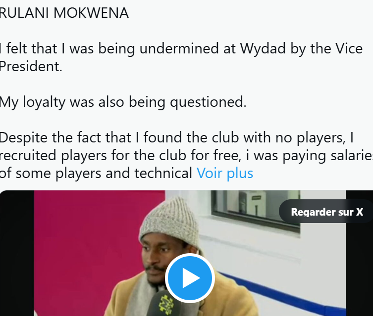  Médias / Mokwena : "L’enfer, c‘est le Wydad !!!?"