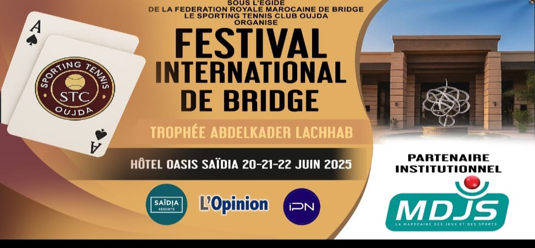 ​Bridge: Festival international de Bridge à Saïdia (Trophée Abdelkader Lachhab)