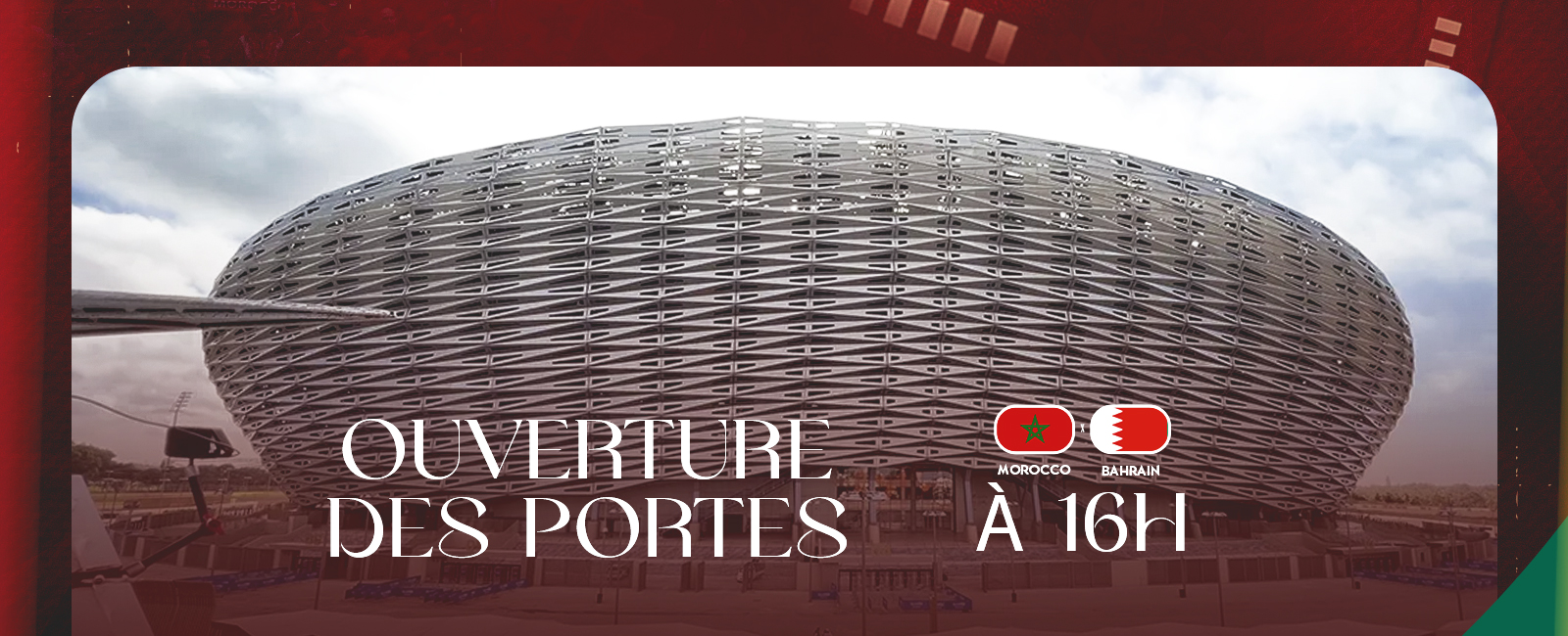 Amical Maroc – Bahreïn de ce soir  : Ouverture des portes du CS Prince Moulay Abdellah dès 16h