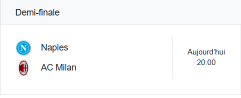 Supercoupe d’Italie / Demi-finale 1 : ce soir Milan-Naples sur Thamaniya (Arabie saoudite)