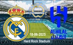 CDM 2025 / Real vs Al Hilal ce soir : Duel spécial entre Lions de l’Atlas et nouveaux entraineurs !