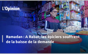 Ramadan : A Rabat, les épiciers souffrent de la baisse de la demande (vidéo)