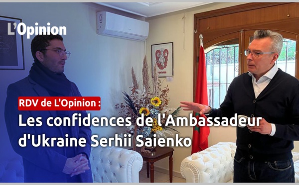 RDV de L'Opinion : Les confidences de l'Ambassadeur d'Ukraine Serhii Saienko