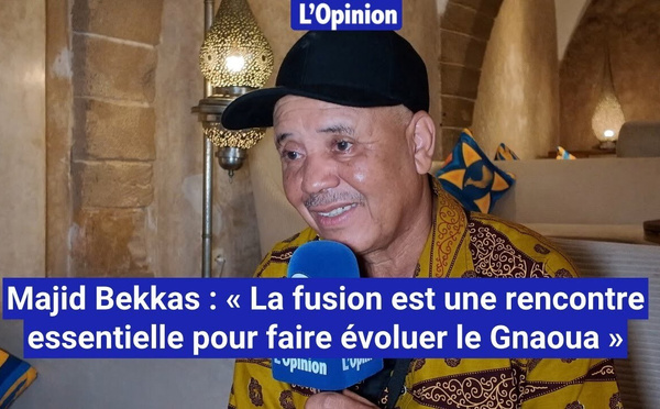 Majid Bekkas : « La fusion est une rencontre essentielle pour faire évoluer le Gnaoua »