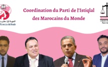 Le Parti de l'Istiqlal se mobilise pour la Communauté marocaine à l'étranger