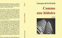 Littérature - Comme une histoire de Mustapha Bencheikh : le trésor et la vie