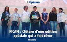 FICAM : Clôture d'une édition spéciale qui a fait rêver