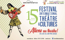 Casablanca : Lancement de la 15ème édition du Festival international Théâtre et Cultures
