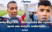 Derby Raja-WAC : Déclarations des Rajaouis après une victoire confortable