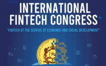 Fintech Congress : La 1ère édition dans l’écrin de Marrakech