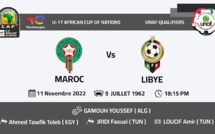 Tournoi UNAF qualificatif à la CAN U17 2023 :  Ce vendredi, Maroc - Libye, un match capital (18h15)