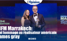 FIFM Marrakech: Bel hommage au réalisateur américain James Gray