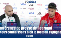 Conférence de presse de Regragui :« Nous connaissons bien le football espagnol »