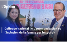 Colloque national : « L'autonomisation et l'inclusion de la femme par le sport »
