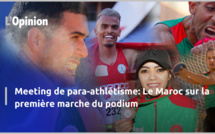 Meeting de para-athlétisme: Le Maroc sur la première marche du podium