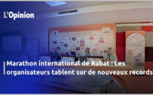 Marathon international de Rabat : Les organisateurs tablent sur de nouveaux records 