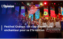 Festival Gnaoua : Un clap d'ouverture enchanteur pour sa 24e édition