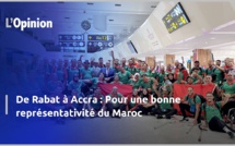 De Rabat à Accra : Pour une bonne représentativité du Maroc