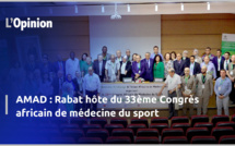 AMAD : Rabat hôte du 33ème Congrès africain de médecine du sport