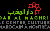 Montréal: Le Centre culturel marocain Dar Al Maghrib lance la plateforme "Connect'Maroc"