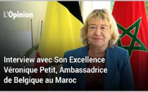 Interview avec Véronique Petit : "Pour le renforcement du partenariat entre l’UE et le Maroc"