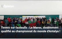 Tennis sur fauteuils : Le Maroc, doublement qualifié au championnat du monde d'Antalya !