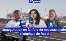 Inauguration en fanfare du nouveau stade olympique de Rabat