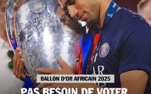 Ballon d’Or africain 2025 : Pas besoin de voter, donnez- le à HAKIMI !